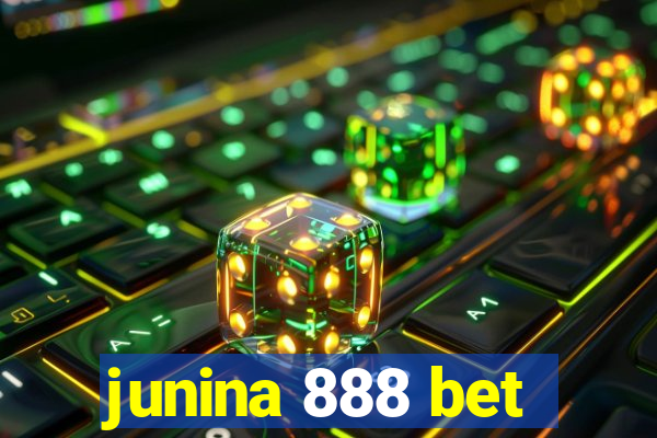 junina 888 bet